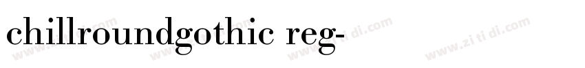 chillroundgothic reg字体转换